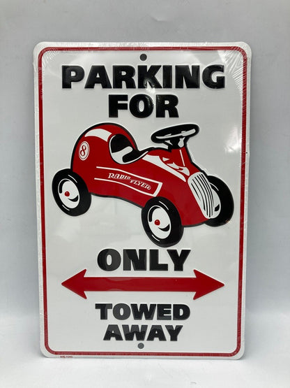 RADIO FLYER ラジオフライヤー TIN SIGN 看板 プレート ONLY TOWED AWAY 中古 D4
