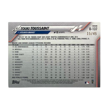 TOPPS MLBカード CHROME TOUKI TOUSSAINT ATLANTA BRAVES /45 #U-137 中古 IT2