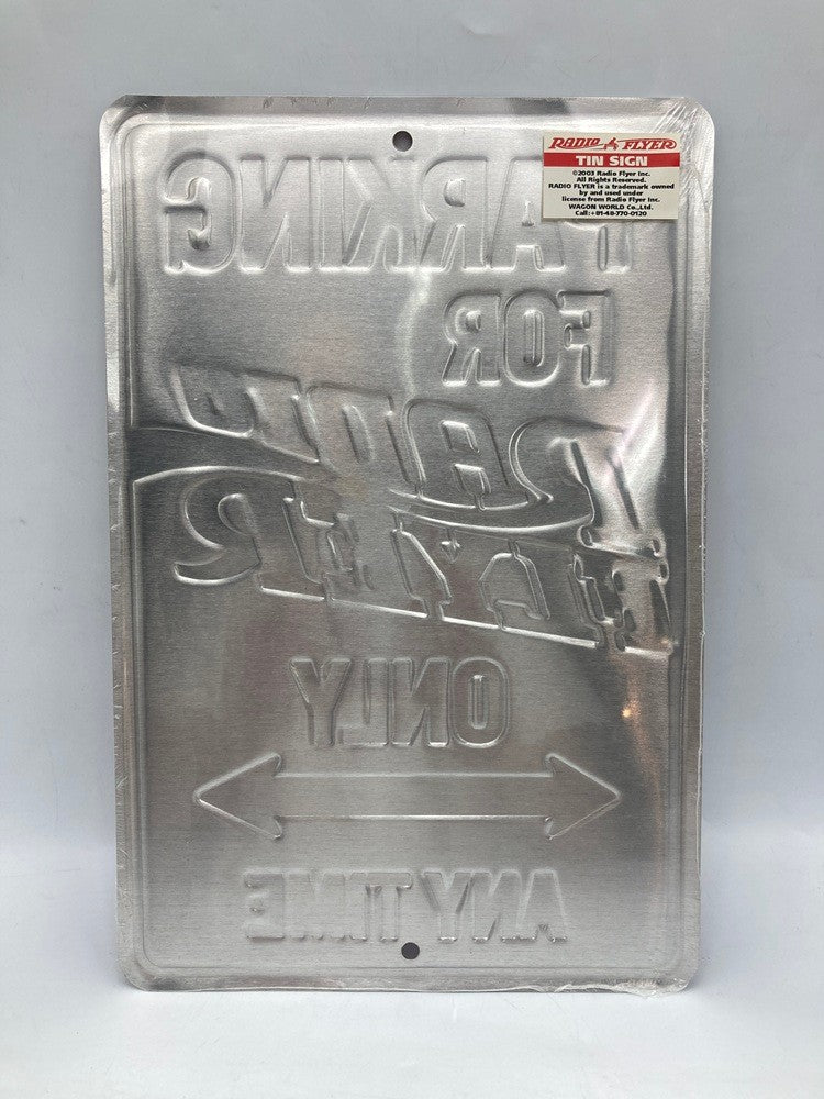 RADIO FLYER ラジオフライヤー TIN SIGN 看板 プレート ONLY ANY TIME 中古 D4